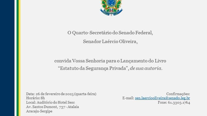 Senador Laércio lança livro sobre o Estatuto da Segurança Privada